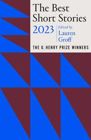 The Best Short Stories 2023 de Lauren Groff