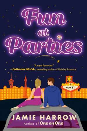 Fun at Parties de Jamie Harrow