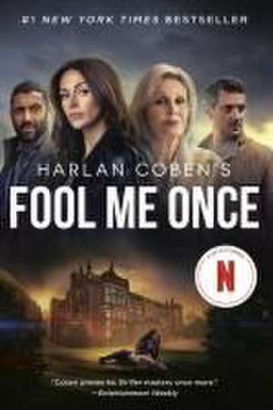 Fool Me Once (Netflix Tie-In) de Harlan Coben