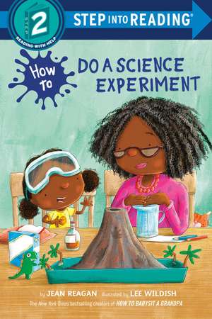 How to Do a Science Experiment de Jean Reagan