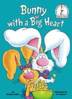 Bunny with a Big Heart de Marilyn Sadler