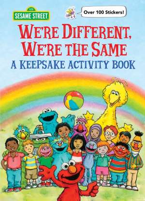 We're Different, We're the Same a Keepsake Activity Book (Sesame Street) de Sesame Workshop