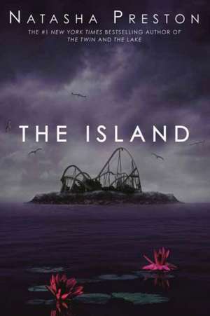 The Island de Natasha Preston