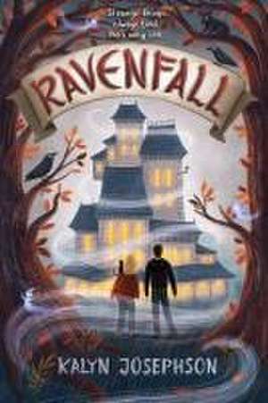 Ravenfall de Kalyn Josephson