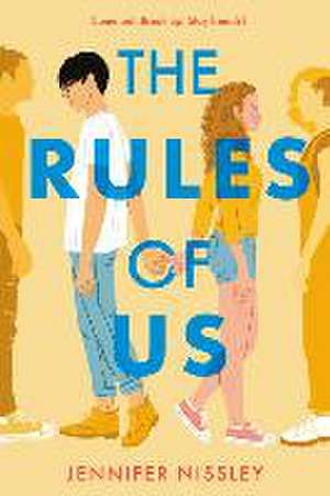 The Rules of Us de Jennifer Nissley