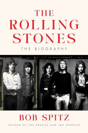 The Rolling Stones de Bob Spitz
