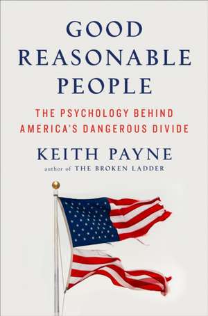 Good Reasonable People de Keith Payne