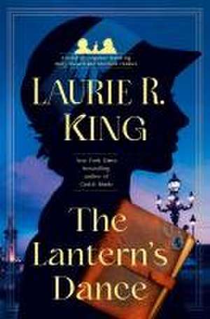 The Lantern's Dance de Laurie R. King