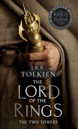 The Two Towers (Media Tie-In) de J. R. R. Tolkien