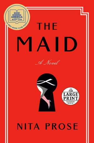 The Maid: A GMA Book Club Pick de Nita Prose