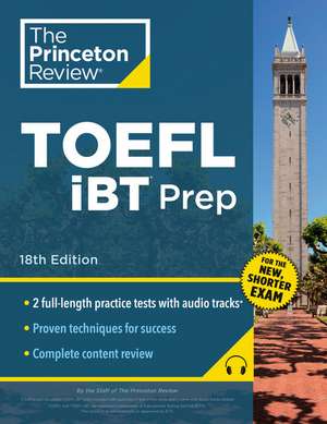 Princeton Review TOEFL iBT Prep with Audio/Listening Tracks, 2023 de The Princeton Review