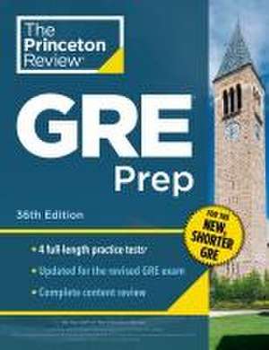 Princeton Review GRE Prep, 36th Edition de The Princeton Review