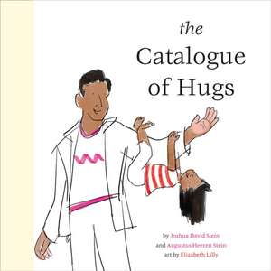 The Catalogue of Hugs de Augustus Heeren Stein