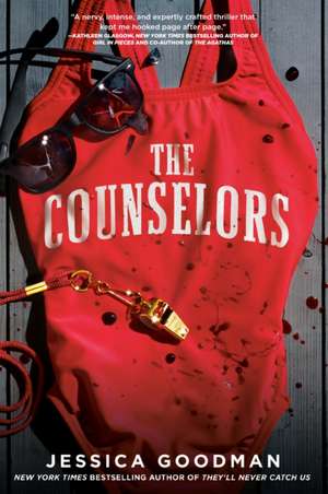 The Counselors de Jessica Goodman