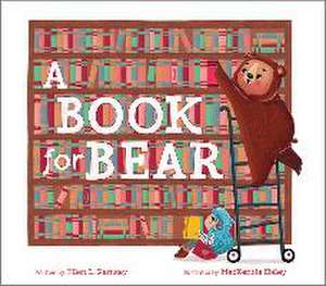 A Book for Bear de Ellen Ramsey