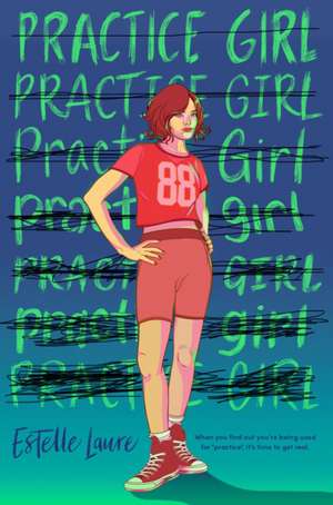 The Practice Girl de Estelle Laure