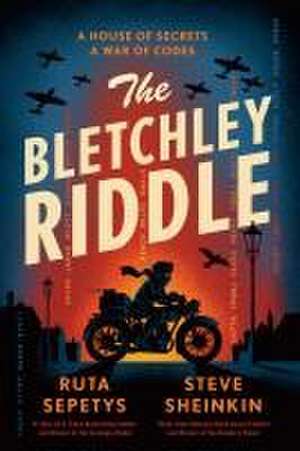 The Bletchley Riddle de Ruta Sepetys