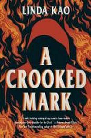 A Crooked Mark de Linda Kao