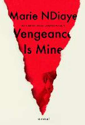 Vengeance Is Mine de Marie Ndiaye