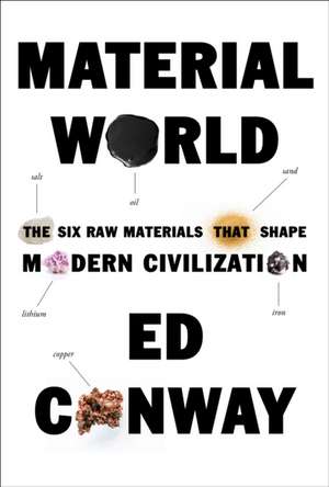 Material World de Ed Conway