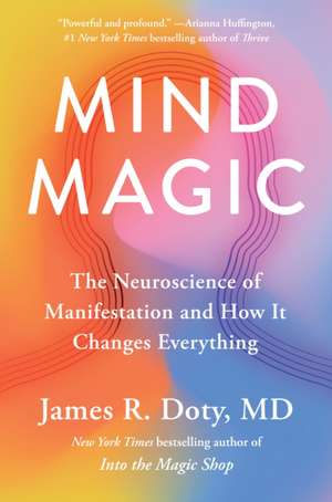 Mind Magic de James R Doty