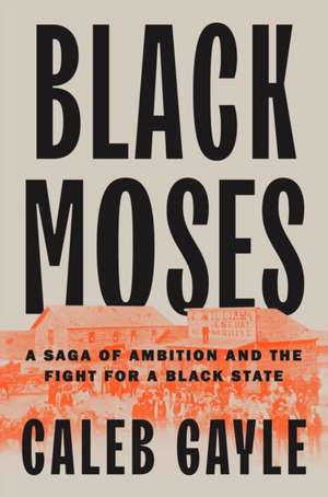 Black Moses de Caleb Gayle