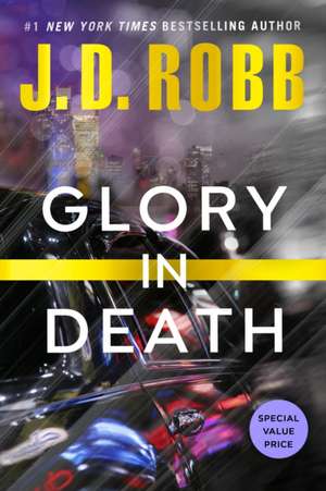 Glory in Death de J. D. Robb