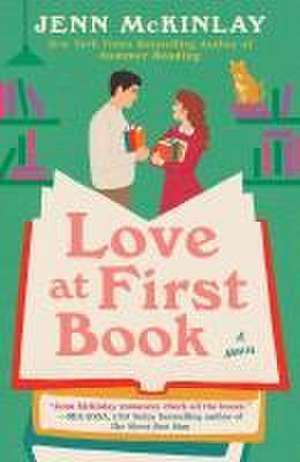 Love at First Book de Jenn Mckinlay