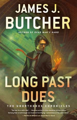 Long Past Dues de James J. Butcher