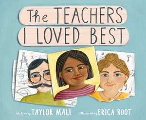 The Teachers I Loved Best de Taylor Mali