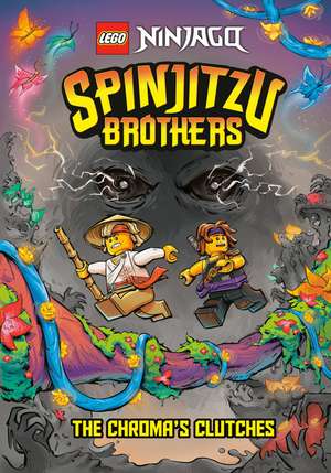 Spinjitzu Brothers #4: The Chroma's Clutches (Lego Ninjago) de Random House