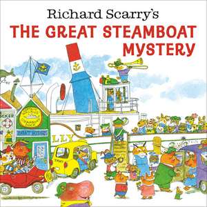 Richard Scarry's the Great Steamboat Mystery de Richard Scarry