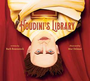 Houdini's Library de Barb Rosenstock