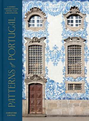 Patterns of Portugal de Christine Chitnis