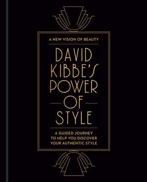 David Kibbe's Power of Style de David Kibbe