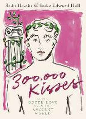 300,000 Kisses de Seán Hewitt