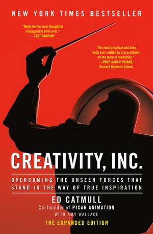 Creativity, Inc. (the Expanded Edition) de Ed Catmull