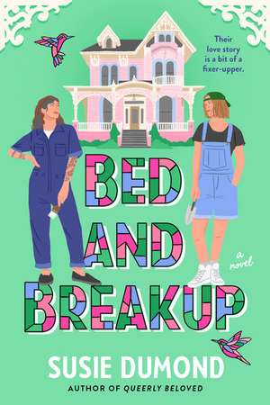 Bed and Breakup de Susie Dumond