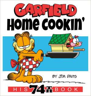 Garfield Home Cookin' de Jim Davis