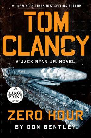 Tom Clancy Zero Hour de Don Bentley