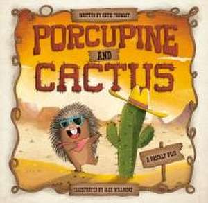 Porcupine and Cactus de Katie Frawley