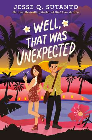 Well, That Was Unexpected de Jesse Q. Sutanto