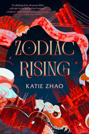 Zodiac Rising de Katie Zhao