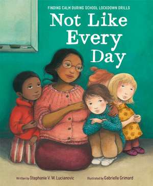 Not Like Every Day de Stephanie V W Lucianovic