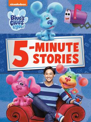 Blue's Clues & You 5-Minute Stories (Blue's Clues & You) de Random House