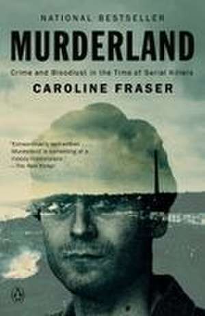 Murderland de Caroline Fraser