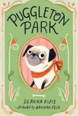 Puggleton Park #1 de Deanna Kizis