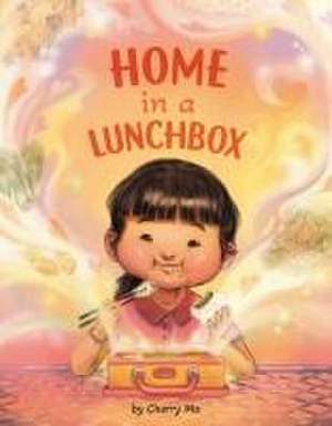 Home in a Lunchbox de Cherry Mo