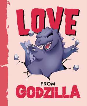 Love from Godzilla de Olivia Luchini