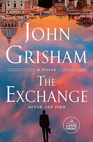 The Exchange de John Grisham